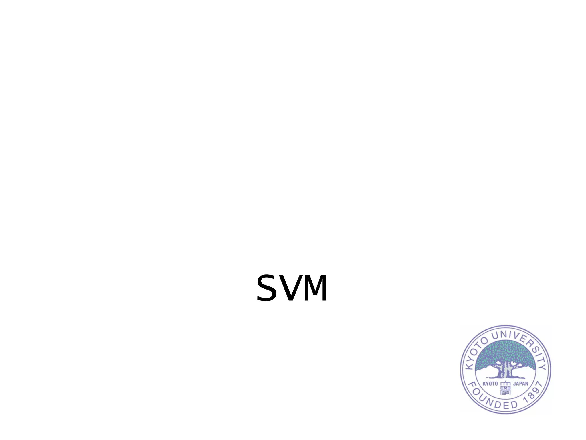 SVM
 