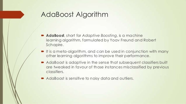 Machine learning with ADA Boost