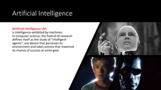 @joel__lord
#LonestarPHP
Artificial	Intelligence
Artificial	intelligence (AI)	
is intelligence exhibited	by machines.	
In computer	science,	the	field	of	AI	research	
defines	itself	as	the	study	of	"intelligent	
agents":	any	device	that	perceives	its	
environment	and	takes	actions	that	maximize	
its	chance	of	success	at	some	goal.
 