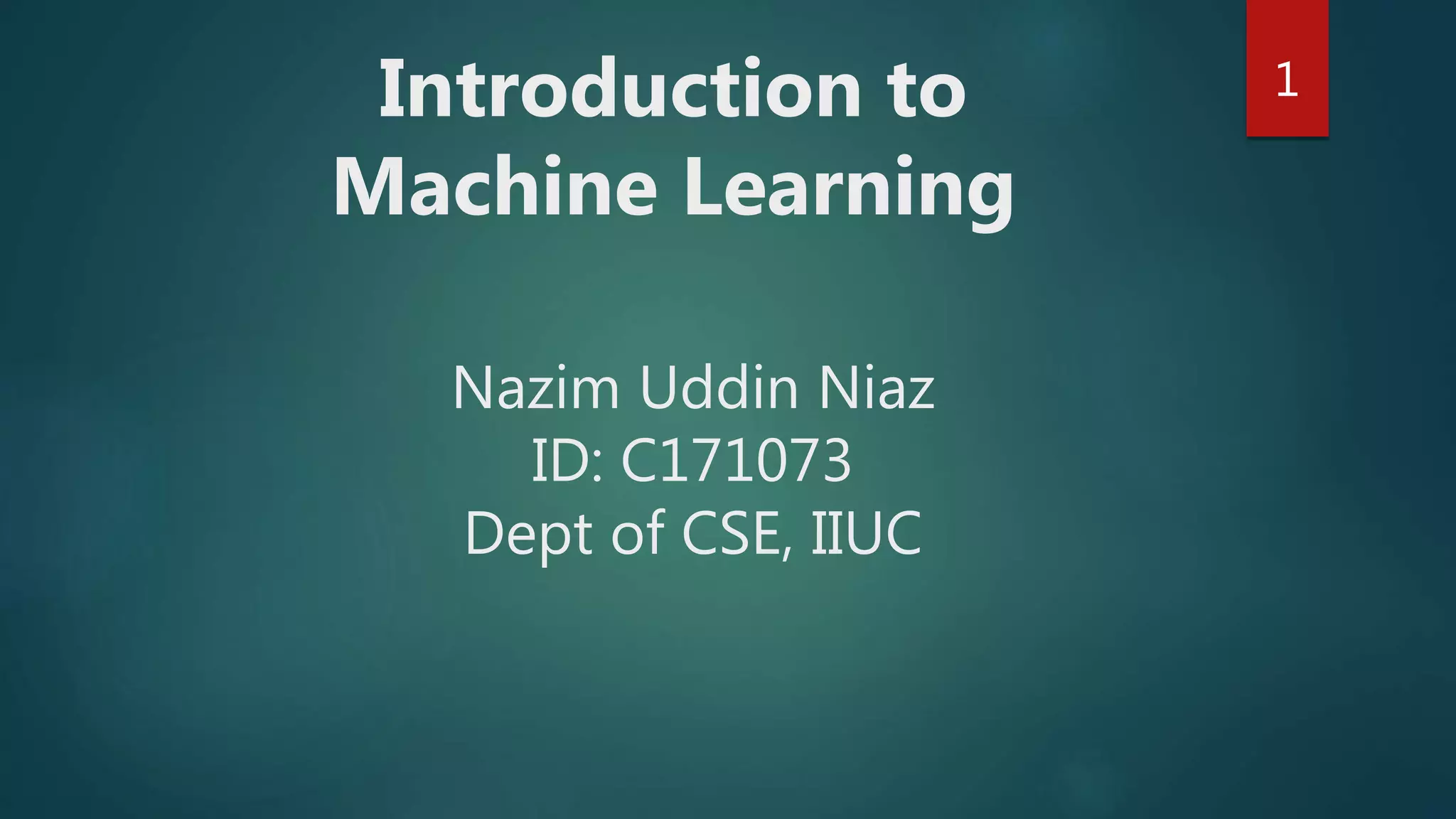 Introduction to Machine learning | PPT
