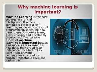 Machine learning