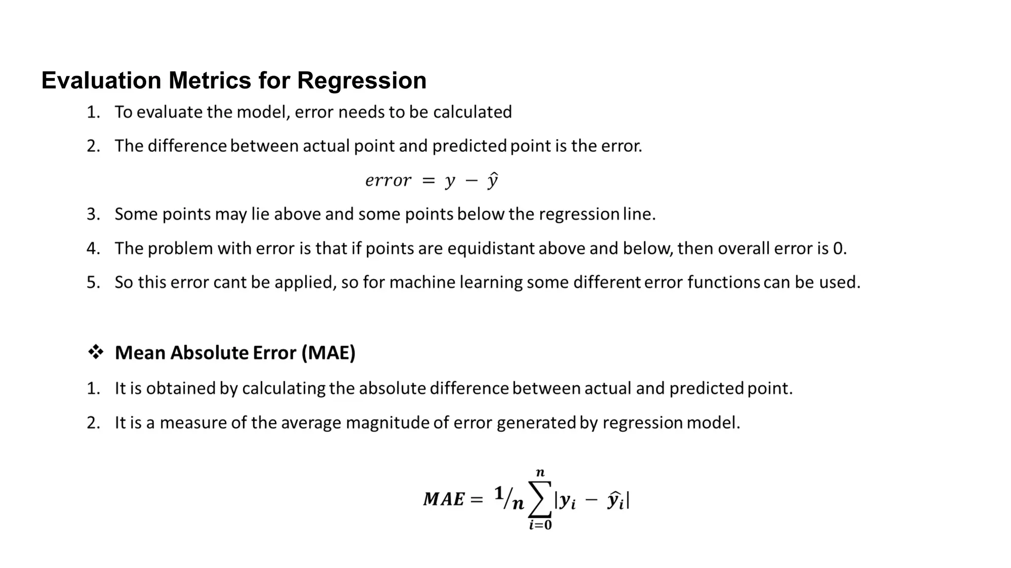 Evaluation Metrics for Regression
 