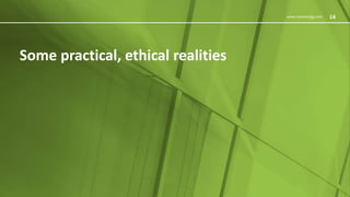 14www.innoenergy.com
Some practical, ethical realities
14
 