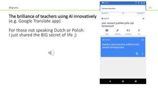 www.innoenergy.com
The brilliance of teachers using AI innovatively
(e.g. Google Translate app)
For those not speaking Dutch or Polish:
I just shared the BIG secret of life ;)
@Ignatia 23
 