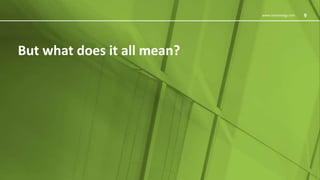 9www.innoenergy.com
But what does it all mean?
9
 