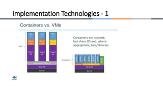 Implementation Technologies - 1
 