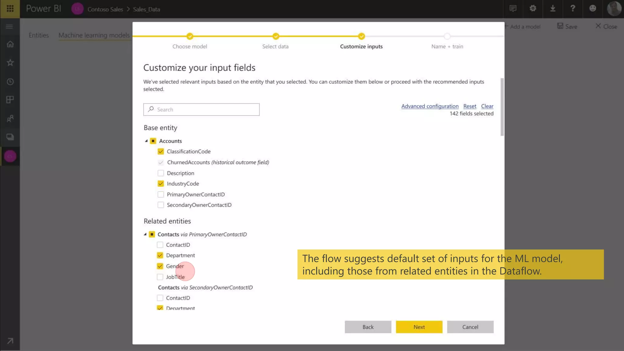 The flow suggests default set of inputs for the ML model,
including those from related entities in the Dataflow.
 