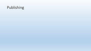 Publishing
 