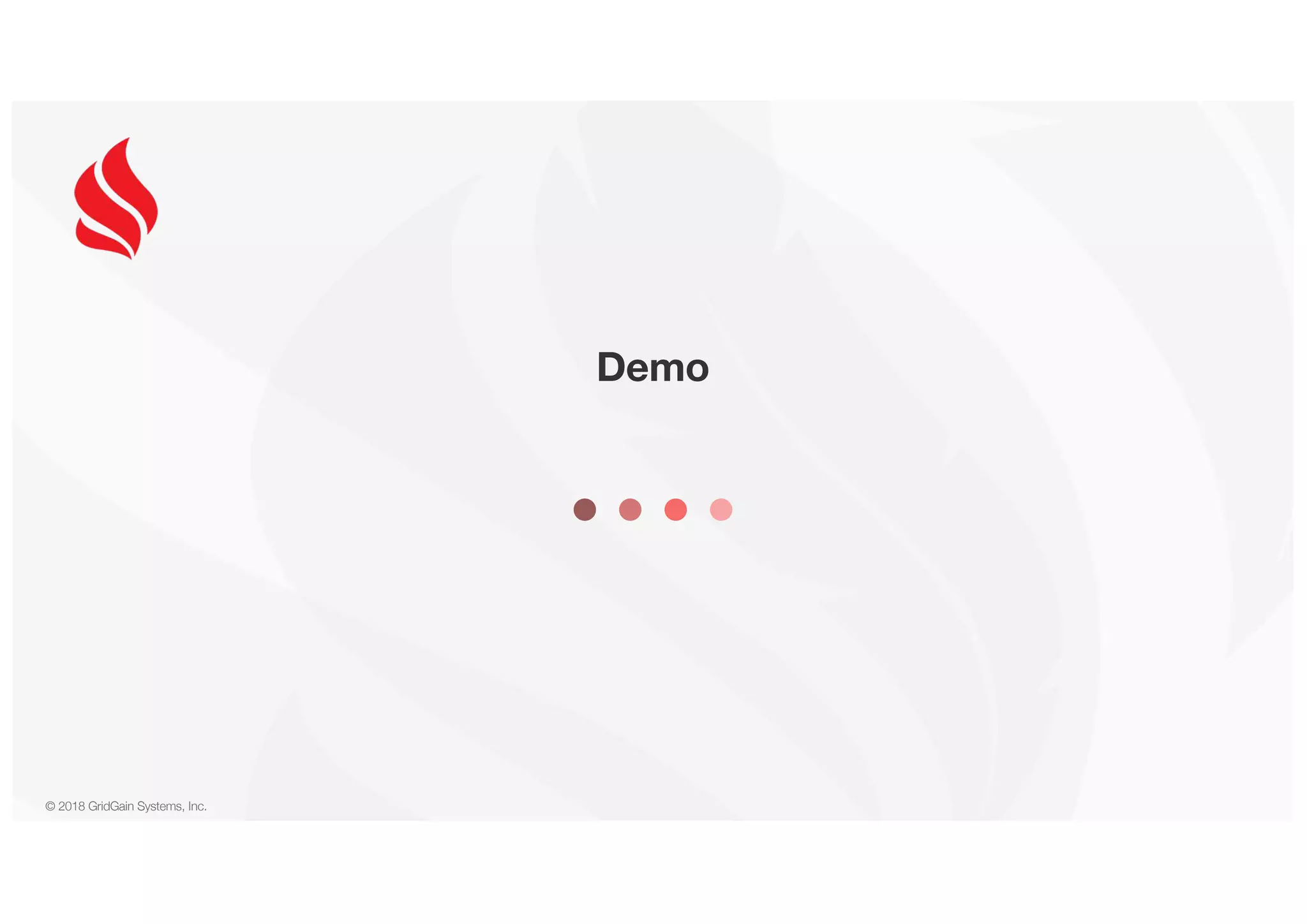 © 2018 GridGain Systems, Inc. Demo 