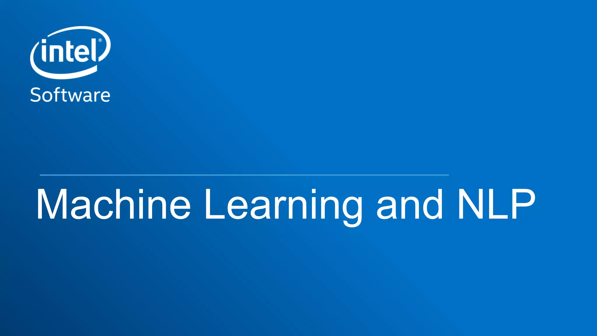 Machine Learning and NLP
 