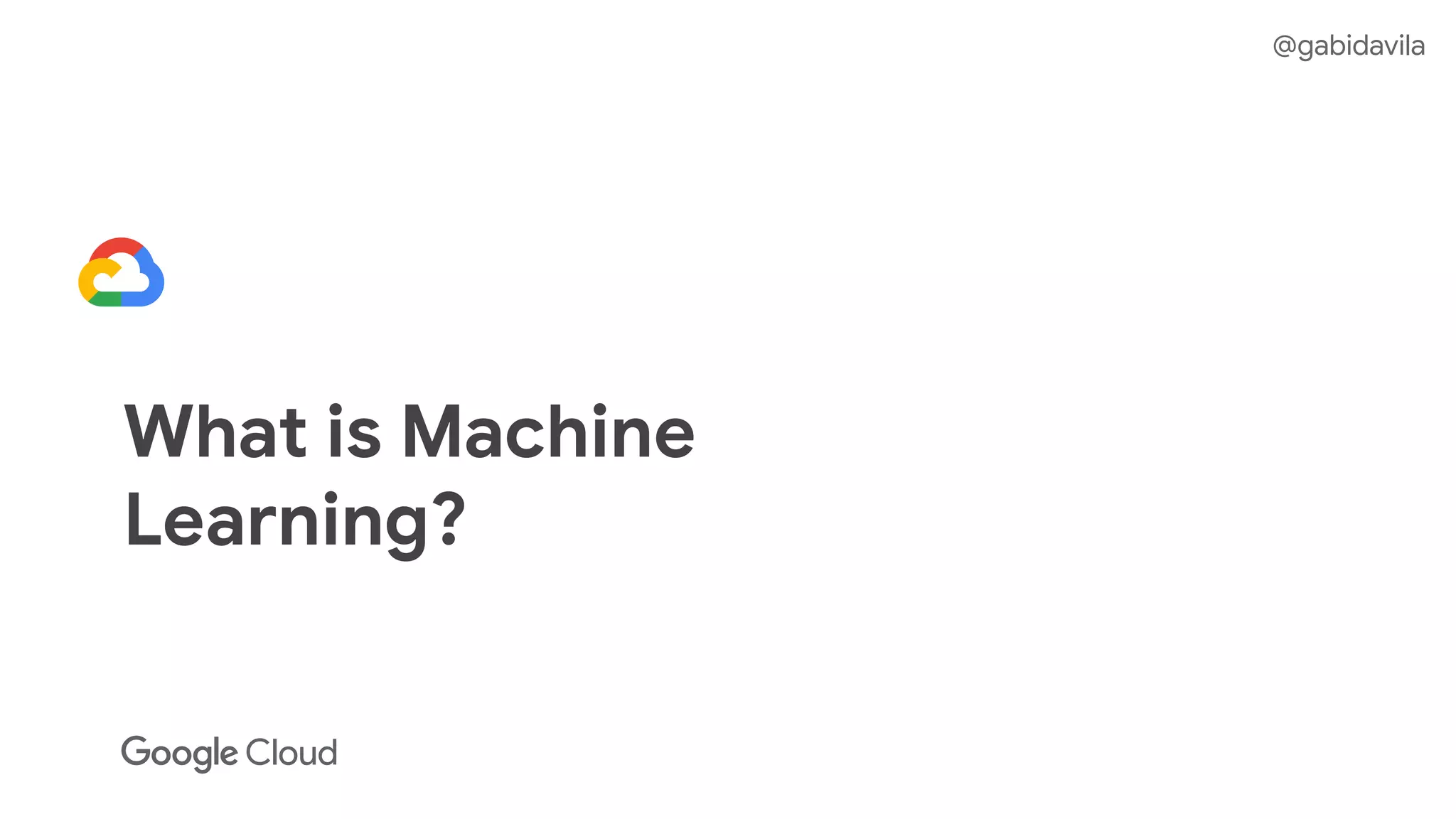 What is Machine
Learning?
@gabidavila
 