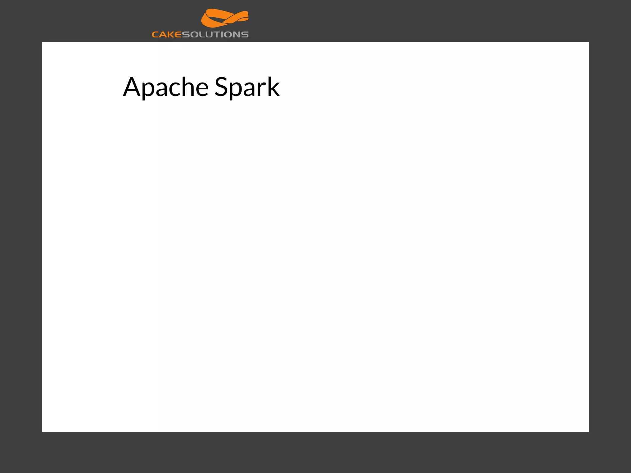 Apache Spark 