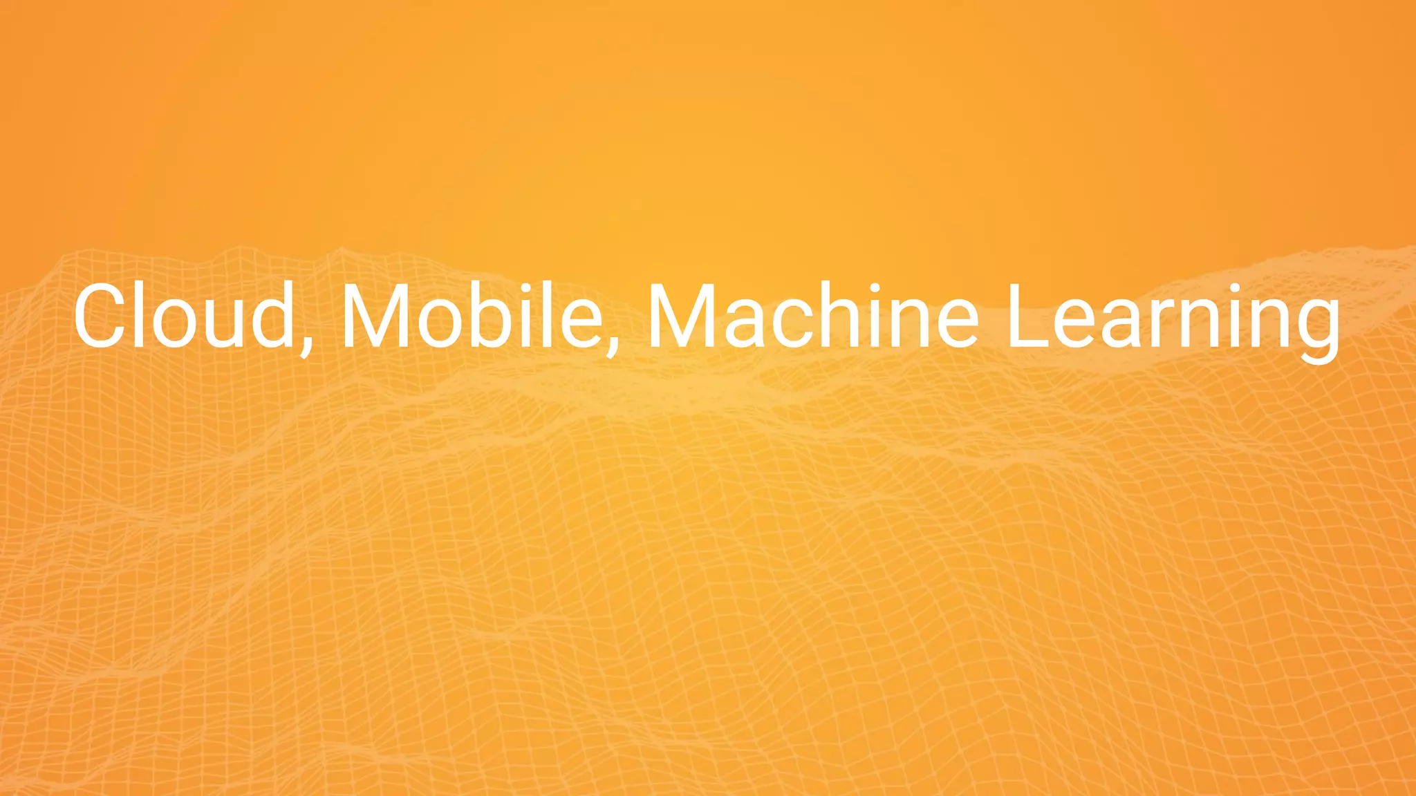 Machine learning and TensorFlow | PPT