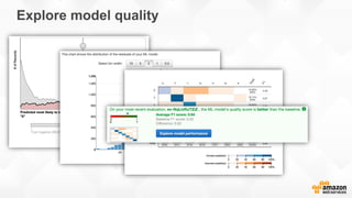 Explore model quality
 