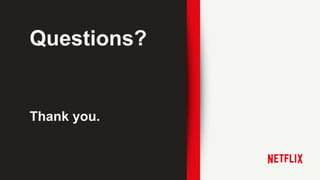 Questions?
Thank you.
 