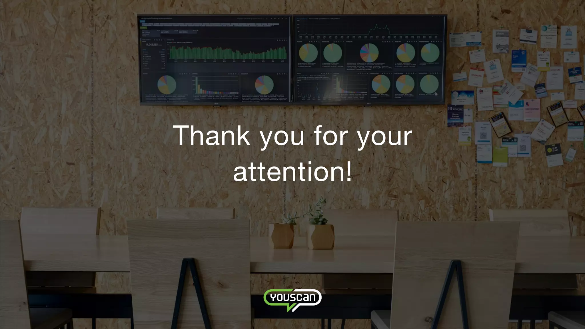 Thank you for your

attention!
 