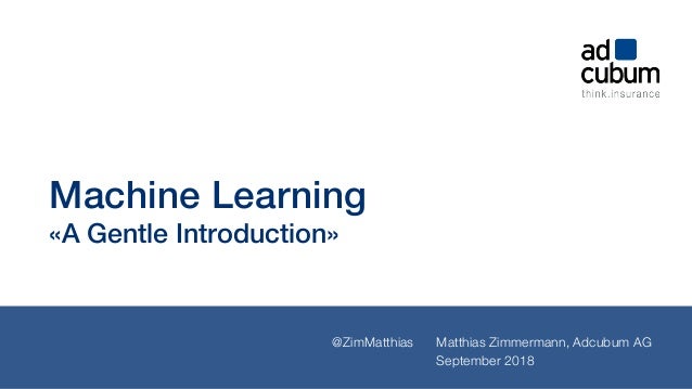 gentle introduction to machine learning
