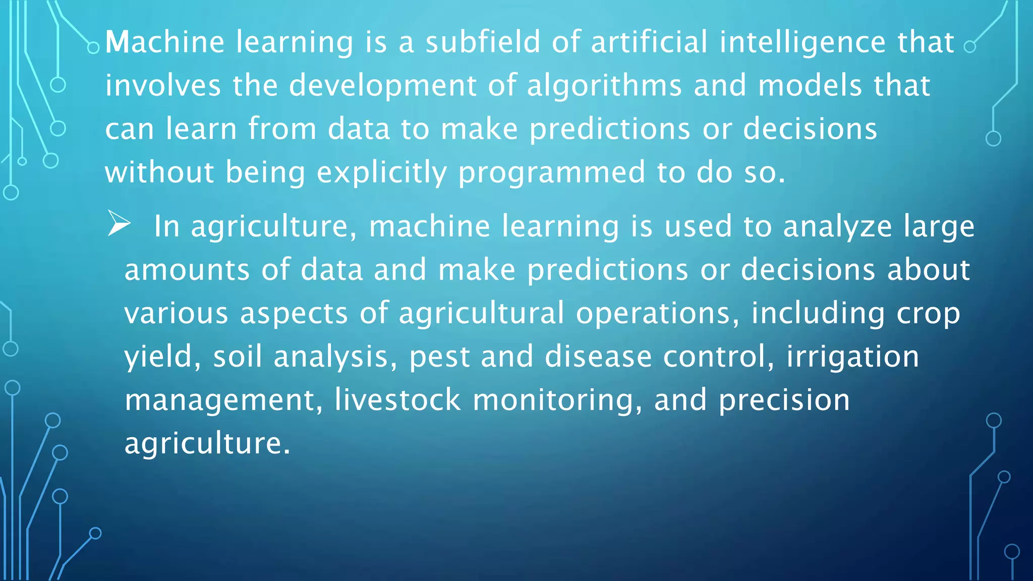 MACHINE LEARNING IN AGRICULTURE.pptx