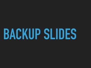 BACKUP SLIDES
 