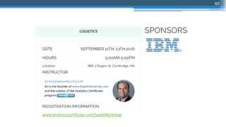 60
www.analyticscertificate.com/SparkWorkshop
 