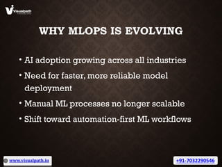 Machine Learning Operations Training - MLOps Course in Ameerpet.pptx