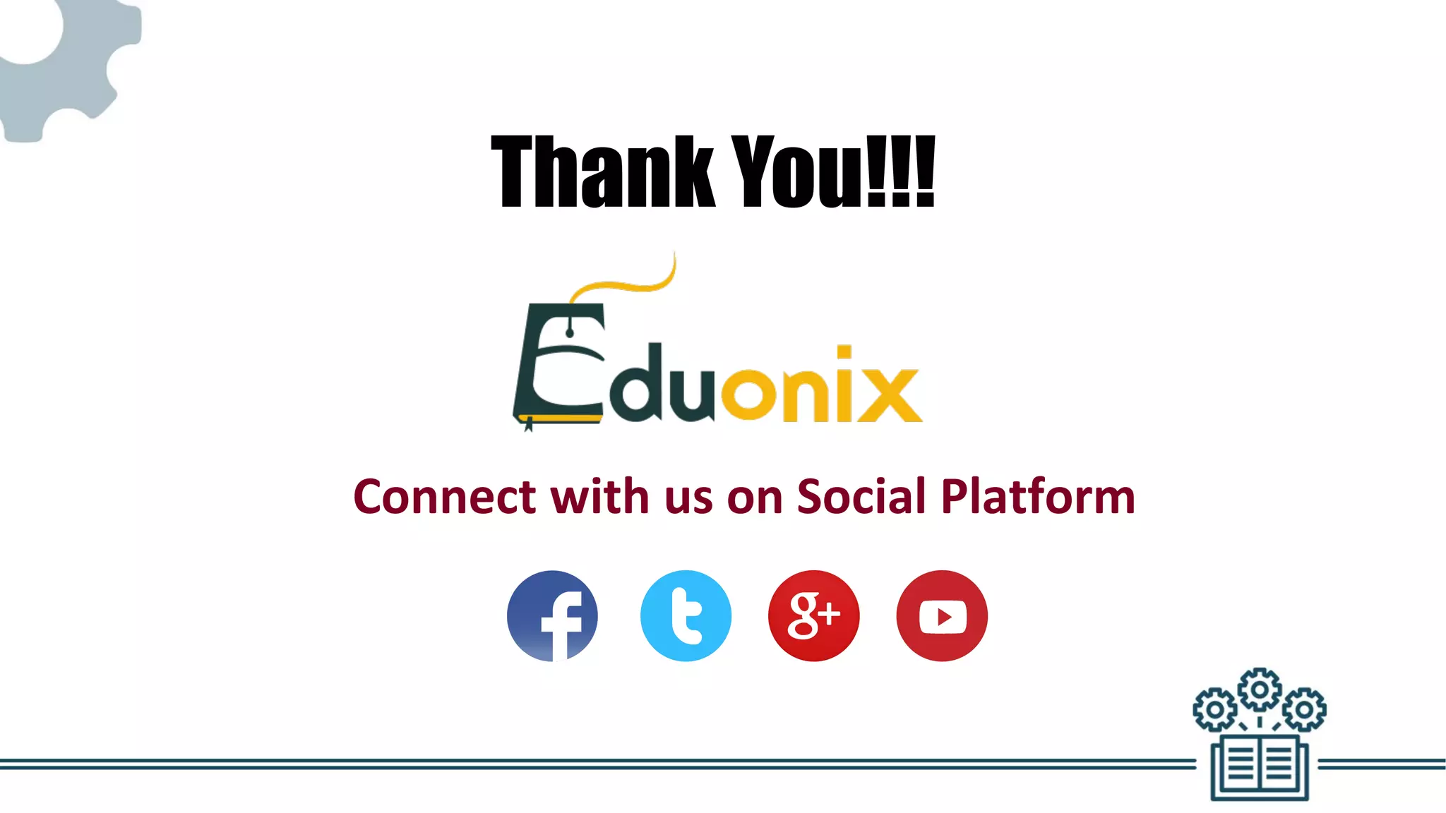 Connect with us on Social Platform
Thank You!!!
 