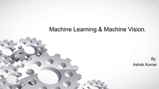 Machine learning ppt. | PPTX