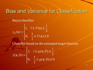 Bias and Variance for Classification 