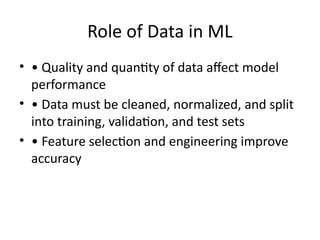 ML is a branch of AI that enables computers to learn from data | PPTX