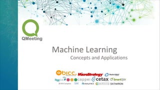 Machine Learning
Concepts and Applications
 