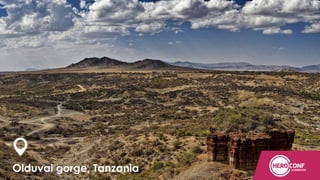 Olduvai gorge, Tanzania Confidential
 