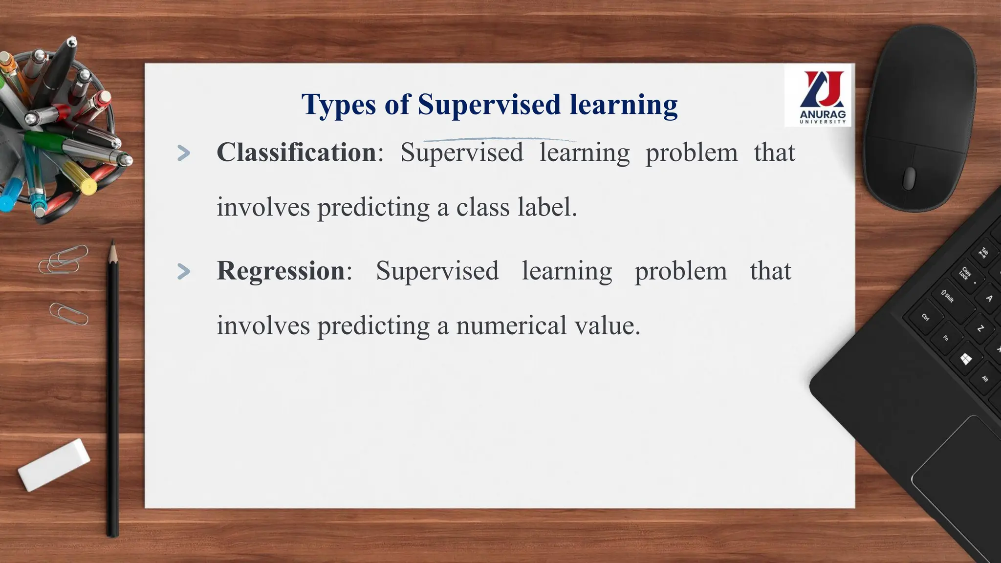 Types of Supervised learning
> Classification: Supervised learning problem that
involves predicting a class label.
> Regression: Supervised learning problem that
involves predicting a numerical value.
 