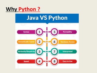 Why Python ?
 