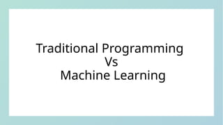 MACHINE LEARNING INTRODUCTION FOR BEGINNERS | PPTX