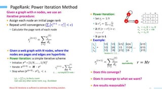 21
PageRank: Power Iteration Method
 