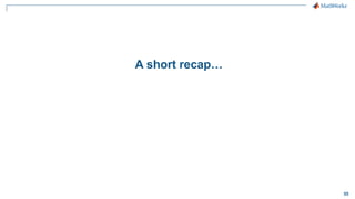 55
A short recap…
 