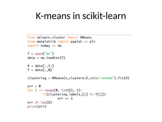 K-means in scikit-learn
 