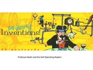 Professor Butts and the Self-Operating Napkin
 