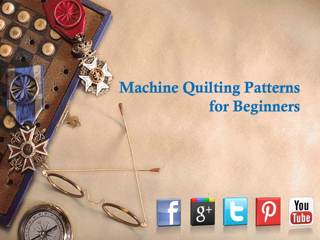 Machine Quilting Patterns for Beginners