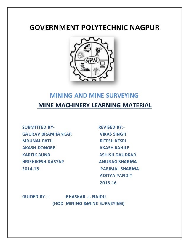 Mining Machinery Learning Material - government polytechnic nagpur mining and mine surveying mine machinery learning material submitted by revised by