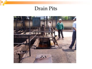 Drain Pits
 