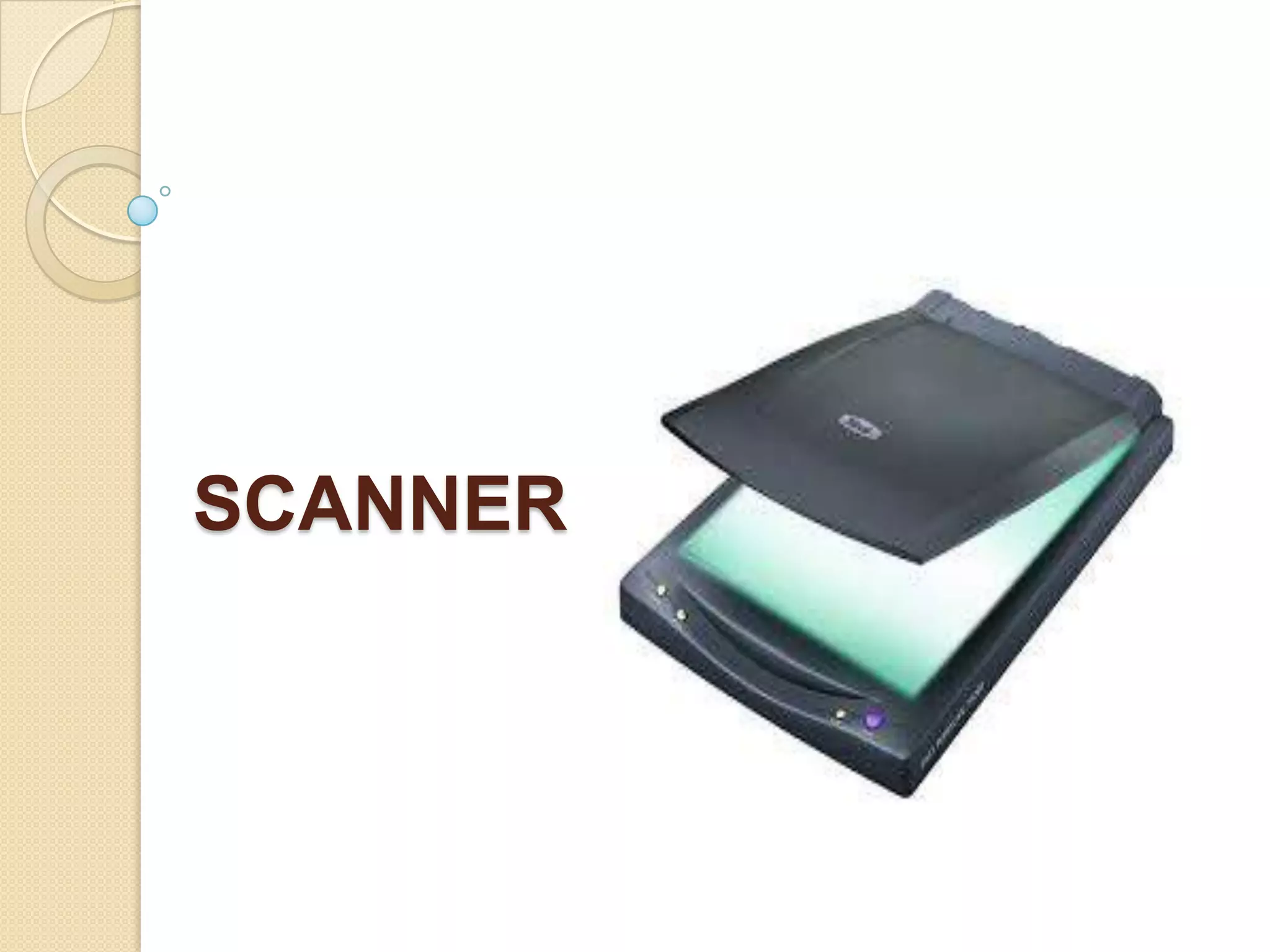 SCANNER

 