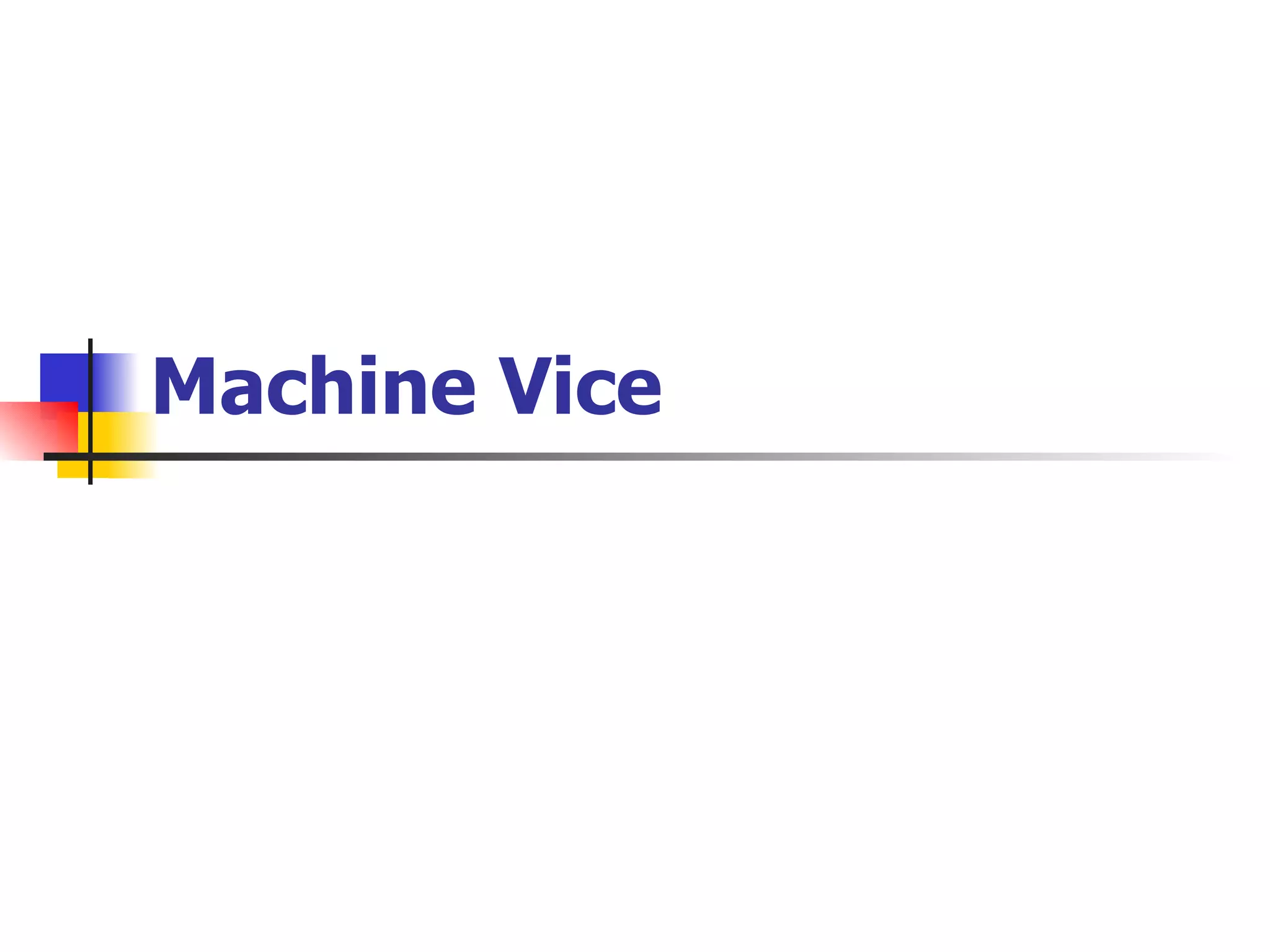 Machine Vice