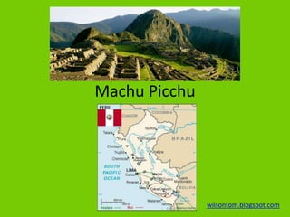 Machu Picchu




               wilsontom.blogspot.com
 
