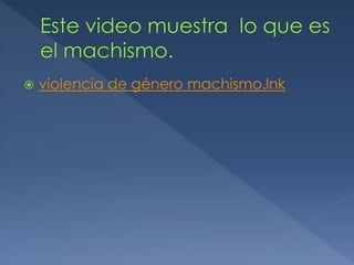    violencia de género machismo.lnk
 