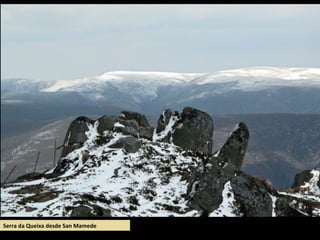 Serra da Queixa desde San Mamede
 