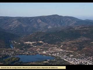 Vertente lete do cerengo desde o Mouzón (en primeiro plano a depresión de Valdeorras
 