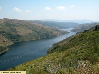 O Bibei no encoro do Vao
 