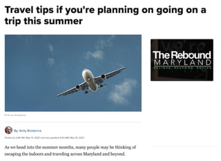 Travel tips If you're planning on going on a trip this summer