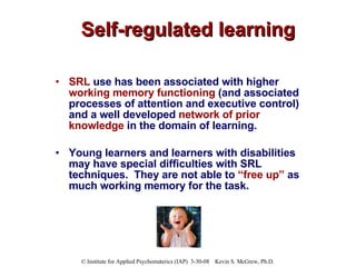 Self-regulated learning ,[object Object],[object Object]